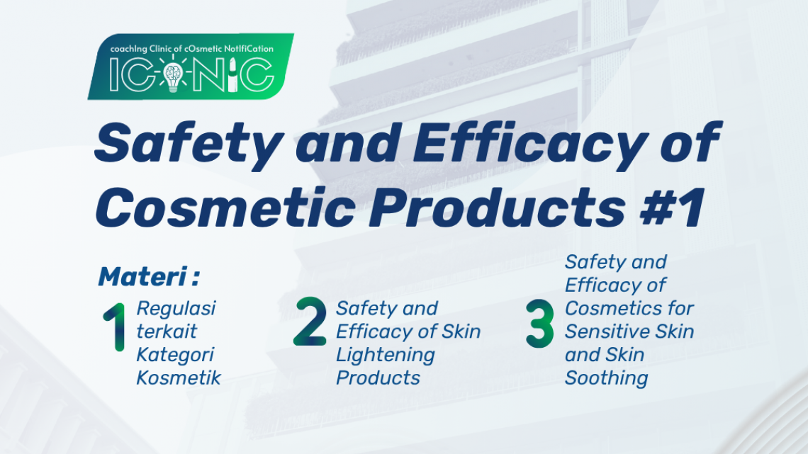ICONIC  Safety and Efficacy of Cosmetic Products 1