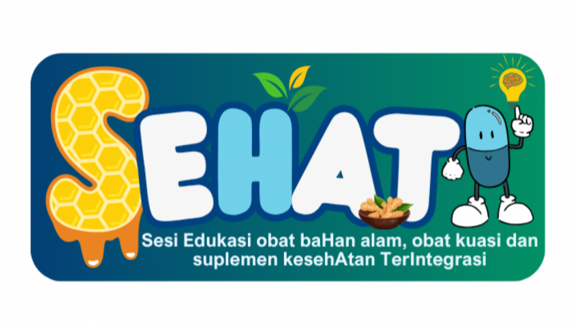SEHATI Sesi Edukasi Obat Bahan Alam, Obat Kuasi dan Suplemen kesehatan Terintegrasi - 19 Februari 2026